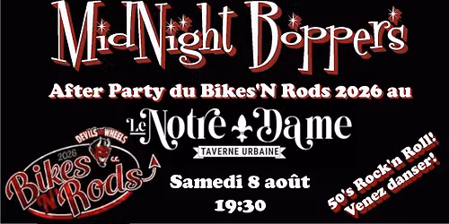 Midnight Boppers \u00e0 l'Afterparty du Bikes'n Rods 2026.