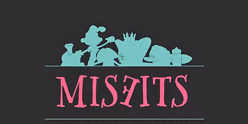 Misfits