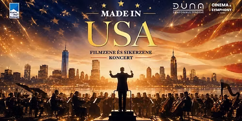 MADE IN USA \u2013 Filmzene \u00e9s sikerzene koncert \/\/ Budapest 01.03. - DUPLA KONCERT