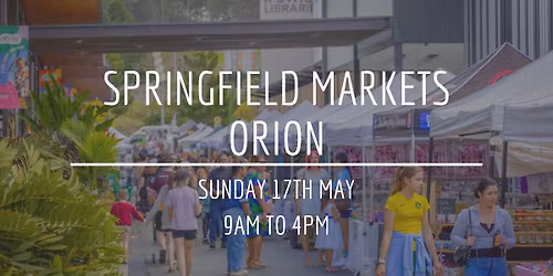 Springfield Markets - Orion Springfield Central