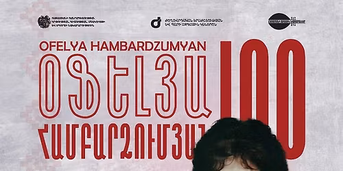 \ud83d\udd34 \u00ab\u0555\u0556\u0535\u053c\u0545\u0531 \u0540\u0531\u0544\u0532\u0531\u0550\u0541\u0548\u0552\u0544\u0545\u0531\u0546 100\u00bb. \u0540\u0548\u0532\u0535\u053c\u0545\u0531\u0546\u0531\u053f\u0531\u0546 \u0540\u0531\u0544\u0535\u0550\u0533