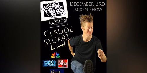 Claude Stuart at Venturino's Comedy Club!