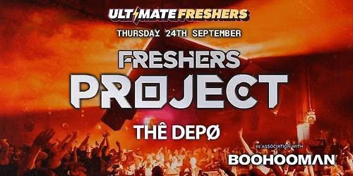 FRESHERS PROJECT PLYMOUTH 2026 ⚡️ Sold Out 15 years Running!  Official Student Partners with BoohooMAN 👕 Free T-Shirt with Every Ticket