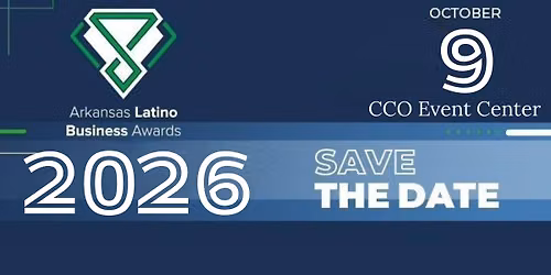 Arkansas Latinos Business Awards 2026