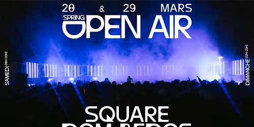 Spring Open Air \u273b Square Dom Bedos 