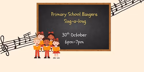 Primary School Bangers Family Sing-along