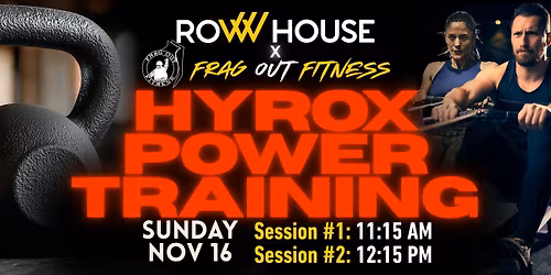 Row House x Frag Out: HYROX POWER TRAINING