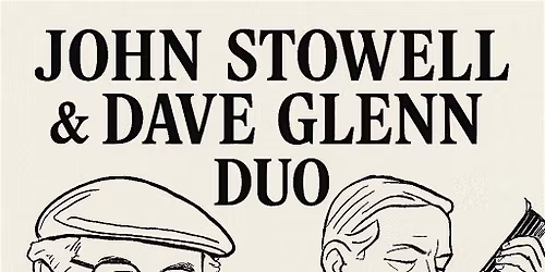 John Stowell\/Dave Glenn Duo