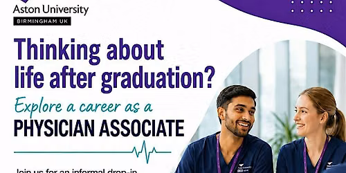 Potential Applicants Event for Aston University Physician Associate Program