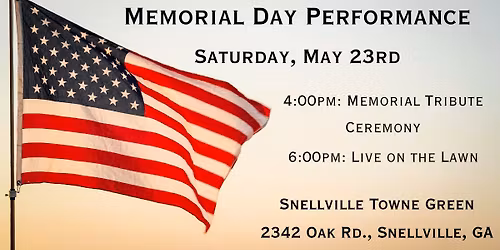 Gwinnett Community Band Snellville Memorial Day Performance