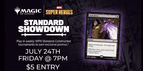 Standard Showdown: Secret Wars