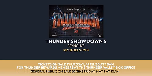 Thunder Showdown 5 at The Venue at Thunder Valley Casino Resort