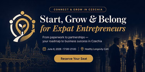 Start, Grow and Belong as Expat Entrepreneur in Czechia