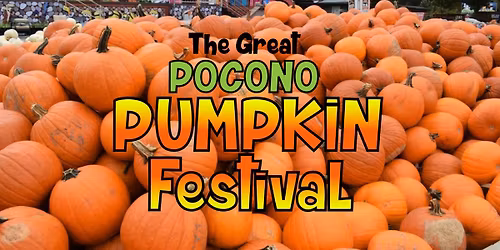 The Great Pocono Pumpkin Festival