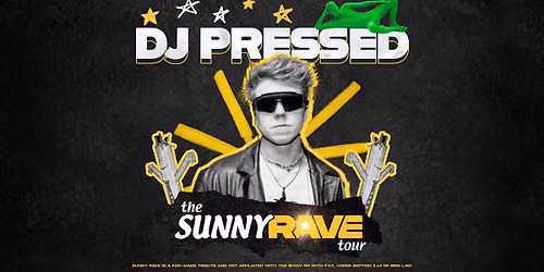 Sunny Rave w\/ DJ Pressed at Elevation - Grand Rapids, MI