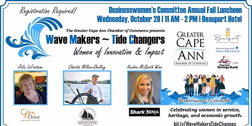 Wave Makers ~ Tide Changers: Women of Innovation & Impact