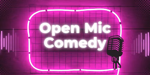 Open Mic Comedy