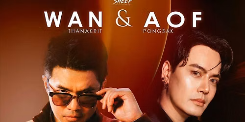 Wan & Aof Live in Sydney 2026