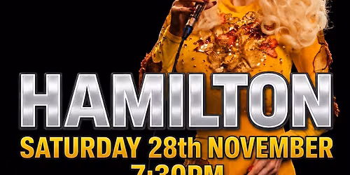 Hamilton Saturday 28th November Dolly Forever 