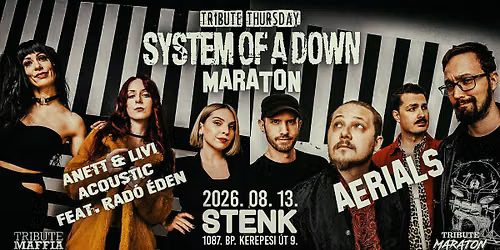 \ud83d\udca5 System of a Down Maraton \ud83d\udca5 STENK \ud83d\udca5 Tribute Thursday