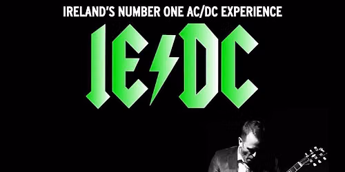 IE\/DC\nAC\/DC Tribute\nSat 14th Nov