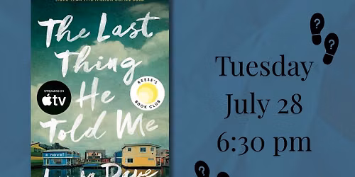 Mystery\/Thriller Book Club | July: The Last Thing He Told Me