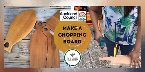 Make a Chopping Board: Power Tools 101, The ReCreators Green Space, Saturday October 17th, 9am-12pm