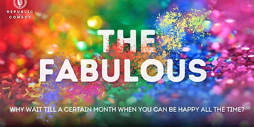 The Fabulous! Standup comedy featuring women and queer comics!