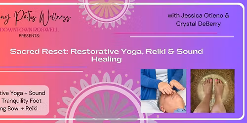 Sacred Reset: Restorative Yoga, Reiki & Sound Healing with Jessica Otieno & Crystal DeBerry