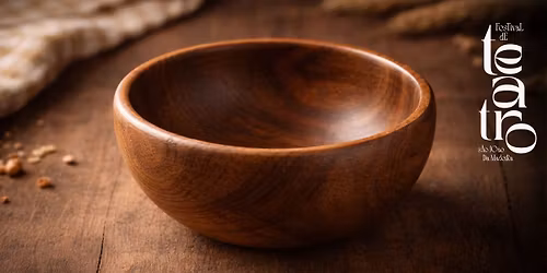 M\u00fasica&Artes . A Nova Tigela de Madeira . FTSJM '26