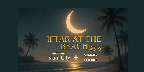 Iftar At The Beach Pt. 9
