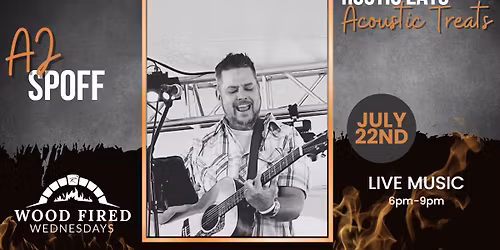 Wood Fired Wednesdays - AJ Spoff