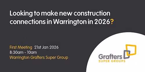Warrington Grafters Construction Networking