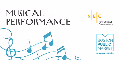 New England Conservatory Student Performance at the Boston Public Market