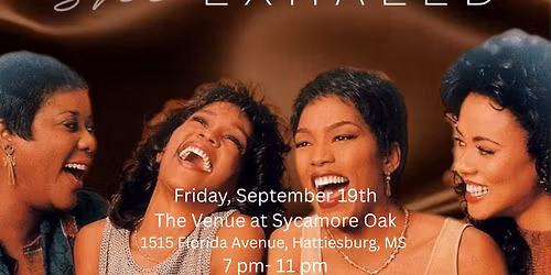 Exhale: The Sisterhood Experience