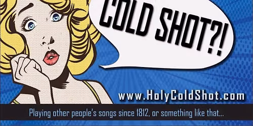 COLD SHOT 