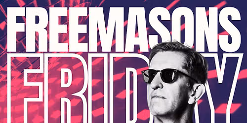 Freemasons Friday - Pride 2026 Pre-Party