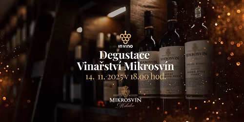 \ud83c\udf77 Degustace v\u00edn Mikrosv\u00edn Mikulov