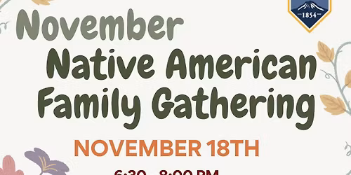 November Native American Family Gathering