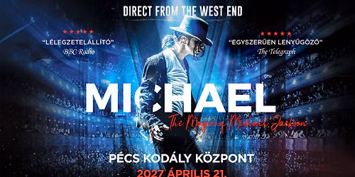MICHAEL - The Michael Jackson Show from London West End