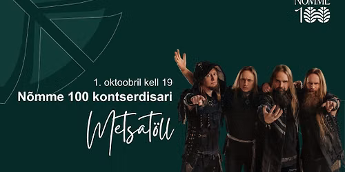 N\u00f5mme 100 TASUTA kontserdisari: Metsat\u00f6ll