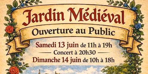 Week-end M\u00e9di\u00e9val au Jardin de la Tournerie