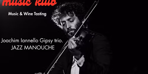 Music Klub with Joachim Ianello gipsy trio
