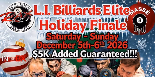 L.I. Billiards Elite Holiday Super Tournament Series Finale