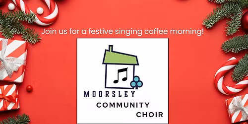 A Festive Singing Coffee Morning 