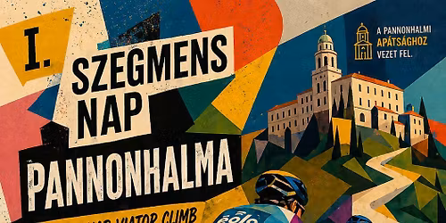 I. SZEGMENS NAP PANNONHALMA SZENT JAKAB VIATOR CLIMB 2026