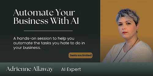 Automate Your Business: Use AI to Automate a Business Process in One Day
