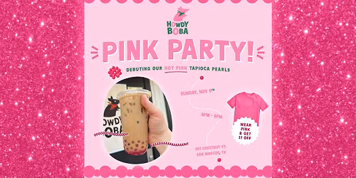 Pink Party! at Howdy Boba