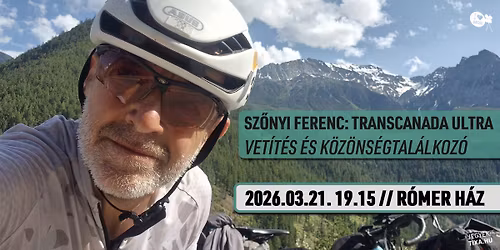 Sz\u0151nyi Ferenc: TransCanada Ultra \/\/ Vet\u00edt\u00e9s \u00e9s k\u00f6z\u00f6ns\u00e9gtal\u00e1lkoz\u00f3