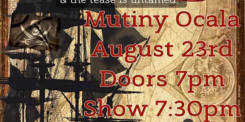 Menagerie at Mutiny- Sirens & Sailors  